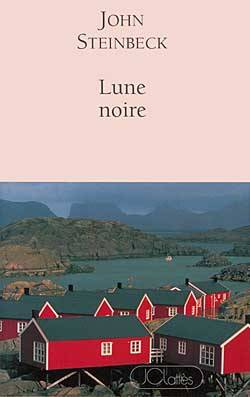 Lune noire | John Steinbeck, Jean Pavans