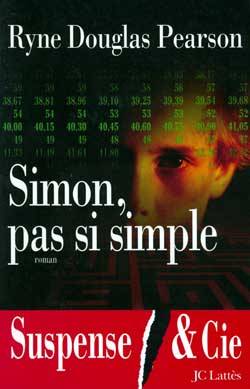 Simon, pas si simple | Ryne Douglas Pearson, Bernard Ferry