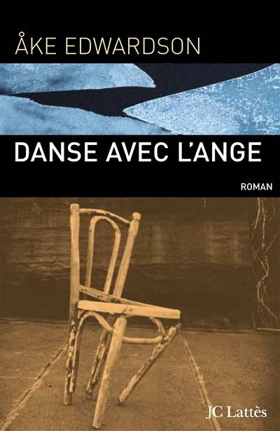 Danse avec l'ange | Ake Edwardson, Anna Gibson