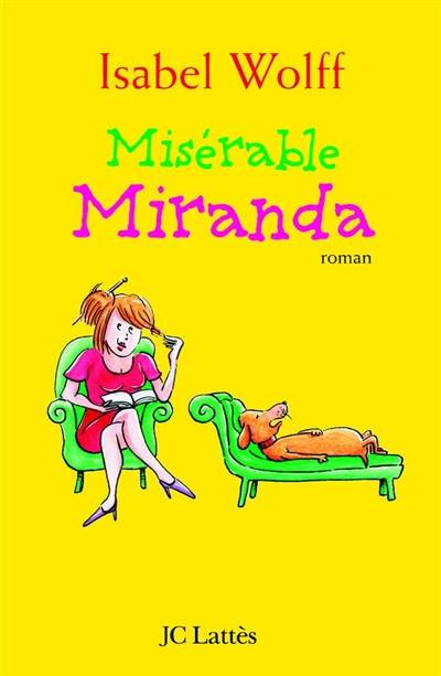 Misérable Miranda | Isabel Wolff, Denyse Beaulieu