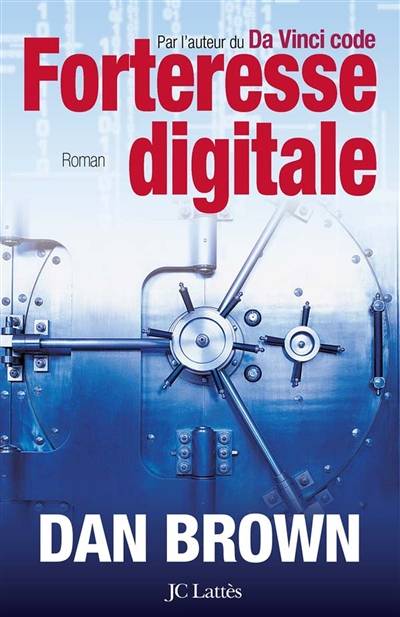 Forteresse digitale | Dan Brown, Dominique Defert