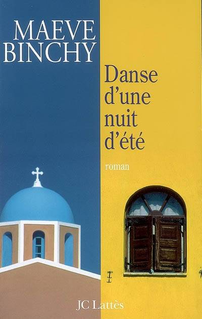 Danse d'une nuit d'été | Maeve Binchy, Laure Joanin-Llobet