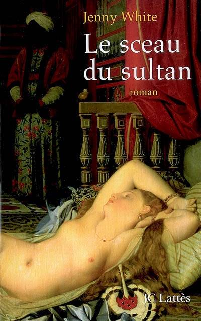 Le sceau du sultan | Jenny White, Alexandre Boldrini