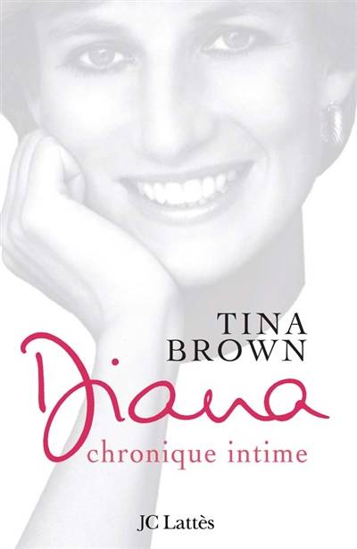 Diana, chronique intime | Tina Brown, Denyse Beaulieu, Michèle Garène