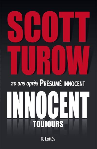 Innocent, toujours | Scott Turow, Stéphane Carn