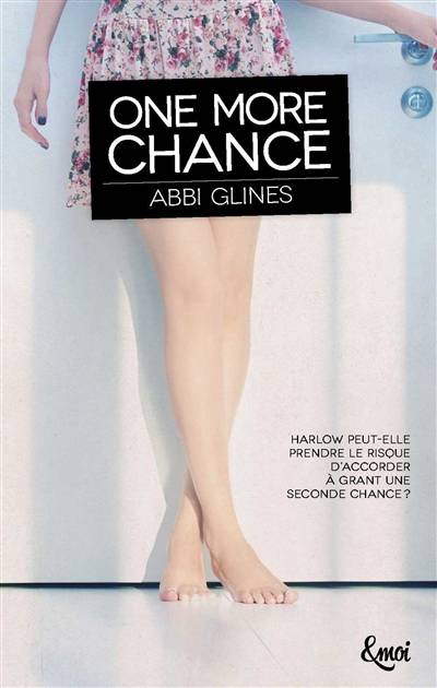 Rosemary Beach. One more chance | Abbi Glines, Lucie Delplanque