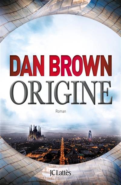 Origine | Dan Brown, Dominique Defert, Carole Delporte