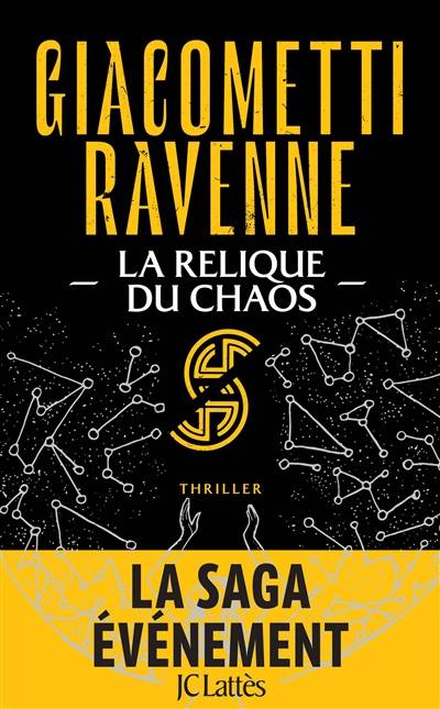 La saga du soleil noir. Vol. 3. La relique du chaos | Eric Giacometti, Jacques Ravenne