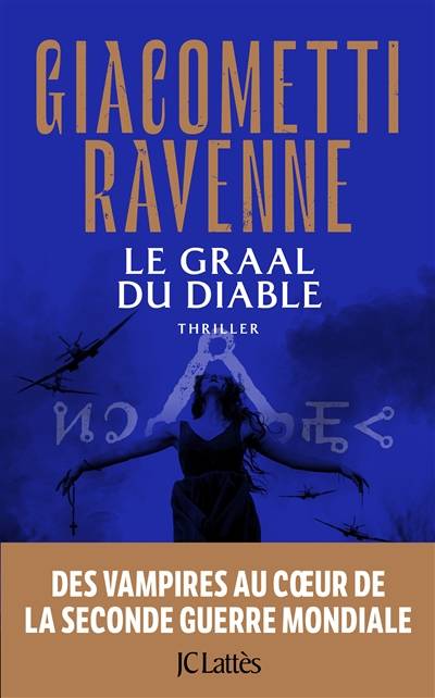 La saga du soleil noir. Le Graal du diable | Eric Giacometti, Jacques Ravenne