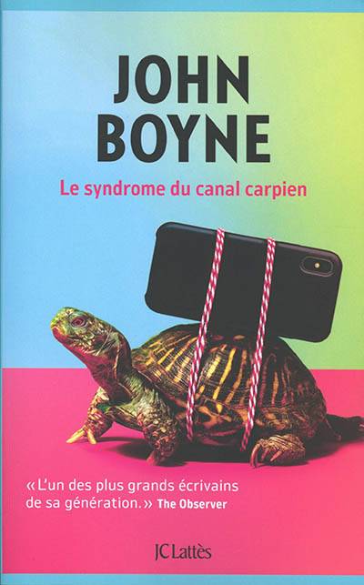 Le syndrome du canal carpien | John Boyne, Sophie Aslanides