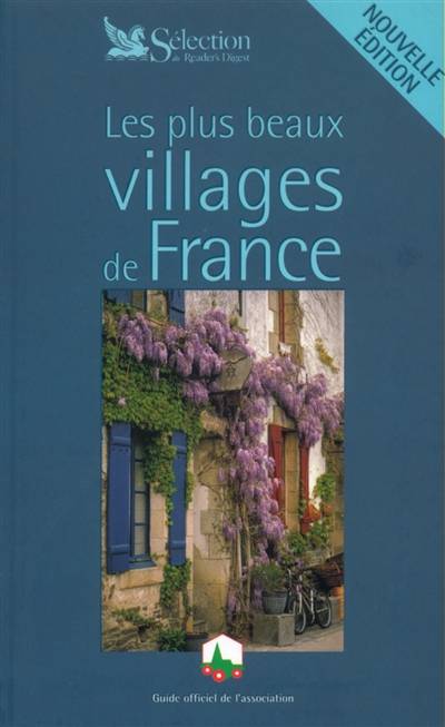 Les plus beaux villages de France : guide officiel de l'association Les plus beaux villages de France | Les Plus beaux villages de France (Collonges-la-Rouge, Correze)