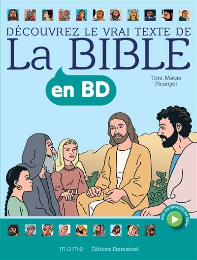 Découvrez le vrai texte de la Bible en BD | Toni Matas, Picanyol