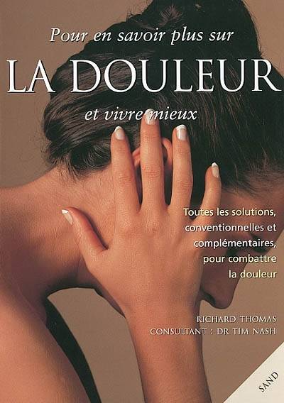 La douleur | Richard Thomas, Hélène Prouteau