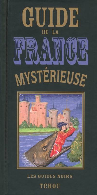 Guide de la France mystérieuse | Rene Alleau