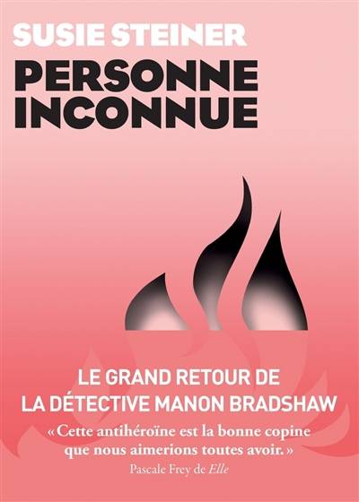 Personne inconnue | Susie Steiner, Yoko Lacour