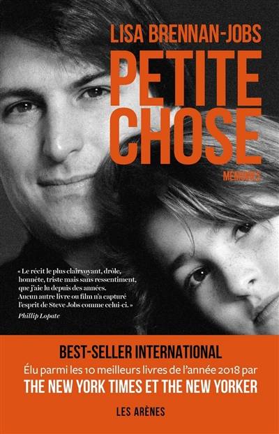 Petite chose : mémoires | Lisa Brennan-Jobs, Laurence Richard