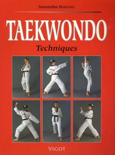 Taekwondo : techniques | Samantha Bouvery