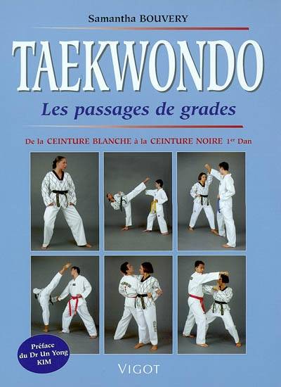 Taekwondo : les passages de grades | Samantha Bouvery