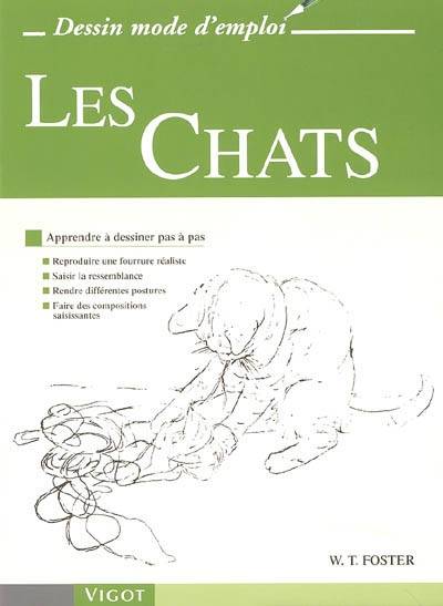 Les chats | Walter Thomas Foster, Simone Honnorat