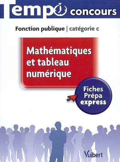 Mathématiques et tableau numérique : fonction publique catégorie C | Dominique Herbaut