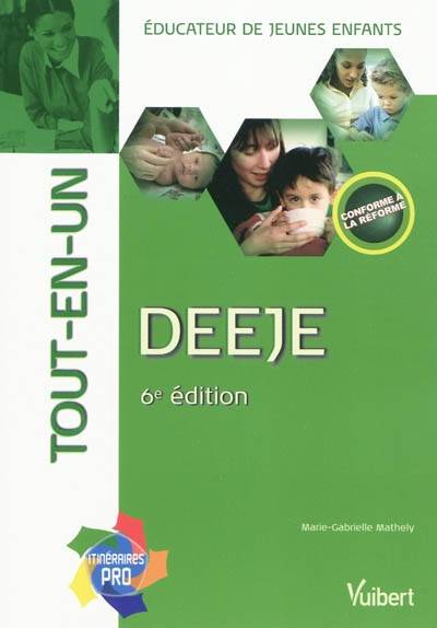 DEEJE, éducateur de jeunes enfants : tout-en-un | Marie-Gabrielle Mathely