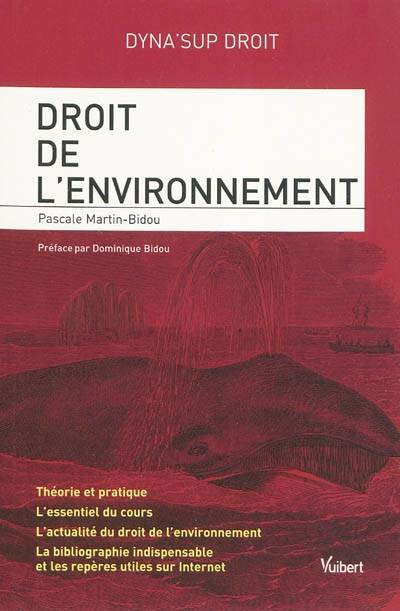 Droit de l'environnement | Pascale Martin-Bidou