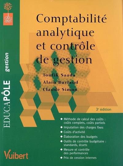 Comptabilité analytique et contrôle de gestion | Toufik Saada, Alain Burlaud, Claude Simon