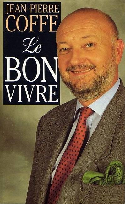 Le Bon vivre | Jean-Pierre Coffe