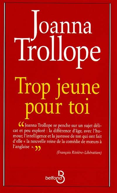 Trop jeune pour toi | Joanna Trollope, Dominique Peters