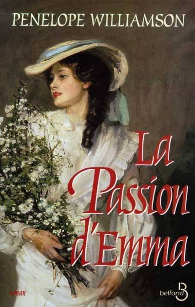 La passion d'Emma | Penelope Williamson, Dorothée Zumstein