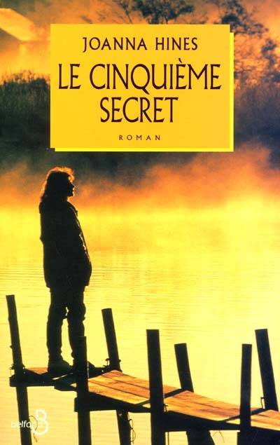 Le cinquième secret | Joanna Hines, Christine Godbille-Lambert