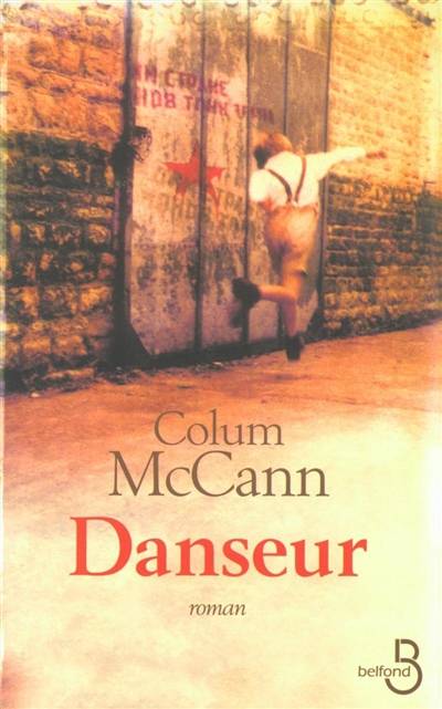 Danseur | Colum McCann, Jean-Luc Piningre