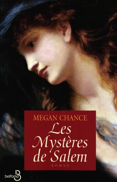 Les mystères de Salem | Megan Chance, Dorothée Zumstein