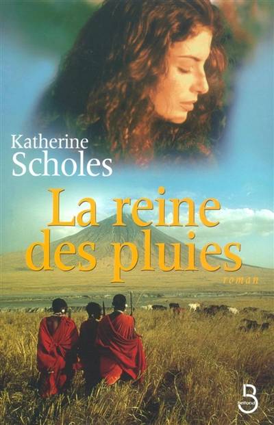 La reine des pluies | Katherine Scholes, Régina Langer