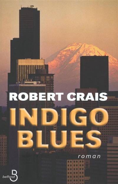 Indigo blues | Robert Crais, Hubert Tézenas