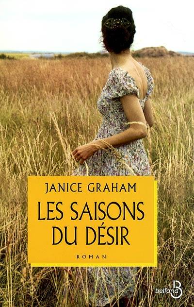 Les saisons du désir | Janice Graham, Daphné Bernard