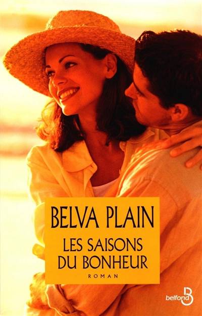 Les saisons du bonheur | Belva Plain, Franck Jouve, Evelyne Jouve