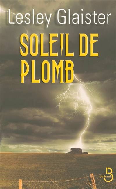 Soleil de plomb | Lesley Glaister, Dorothée Zumstein