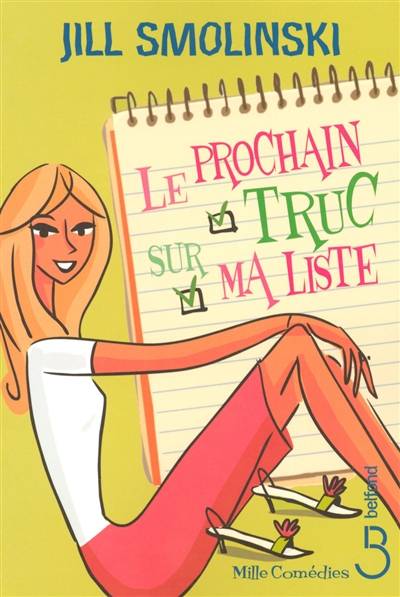 Le prochain truc sur ma liste | Jill Smolinski, Patricia Lavigne