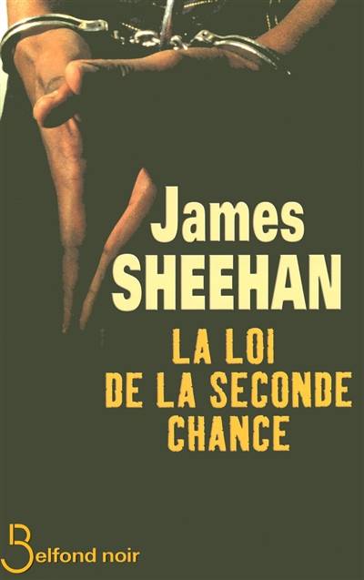 La loi de la seconde chance | James Sheehan, Francoise Rose