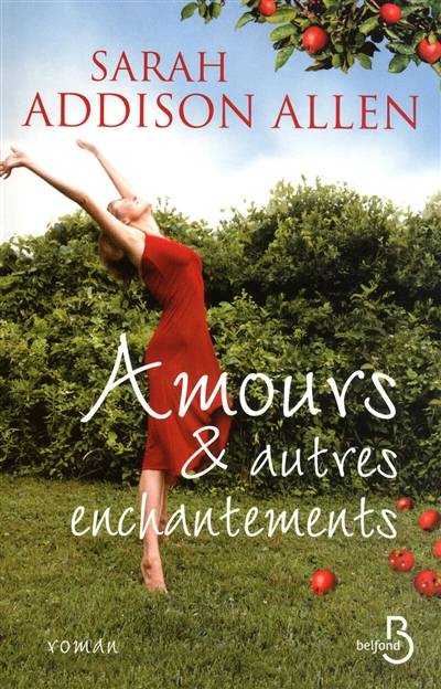 Amours & autres enchantements | Sarah A. Allen, Delphine Rivet