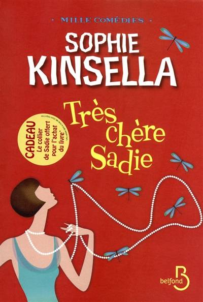 Très chère Sadie | Sophie Kinsella, Daphné Bernard