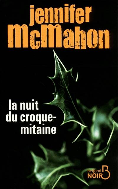 La nuit du croque-mitaine | Jennifer McMahon, Irène Offermans