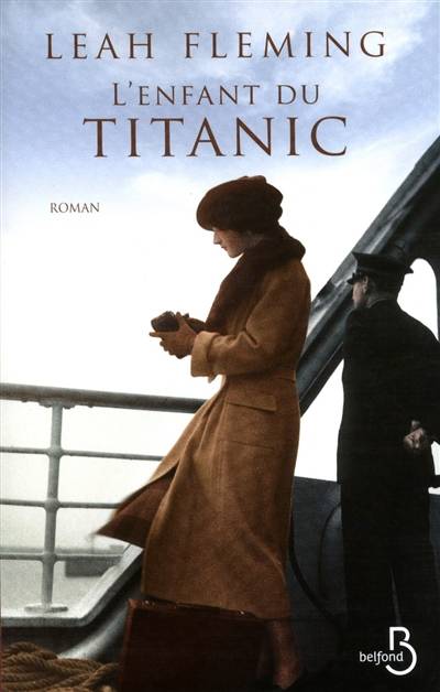 L'enfant du Titanic | Leah Fleming, Françoise Rose