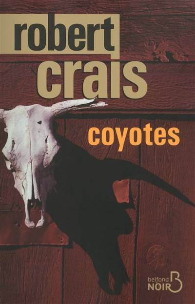 Coyotes | Robert Crais, Hubert Tézenas