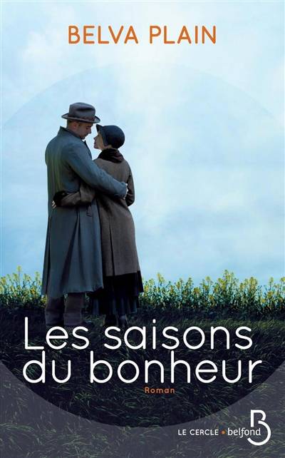 Les saisons du bonheur | Belva Plain, Franck Jouve, Evelyne Jouve