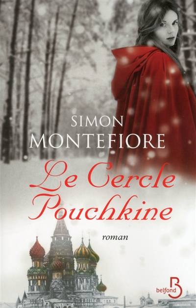 Le cercle Pouchkine | Simon Sebag-Montefiore, Silke Zimmermann