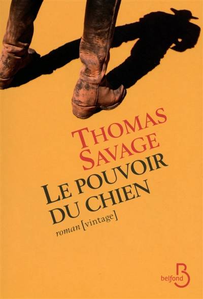 Le pouvoir du chien | Thomas Savage, Pierre Furlan