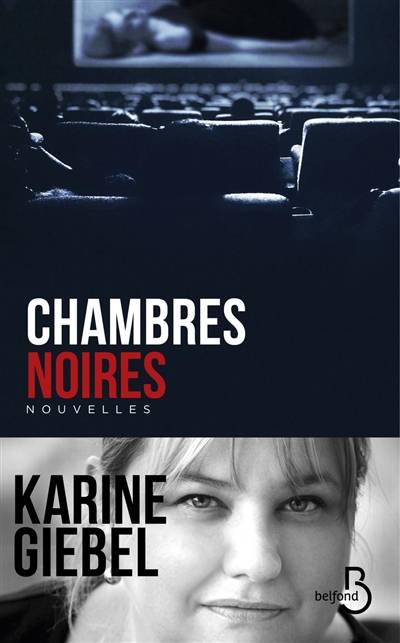 Chambres noires | Karine Giebel