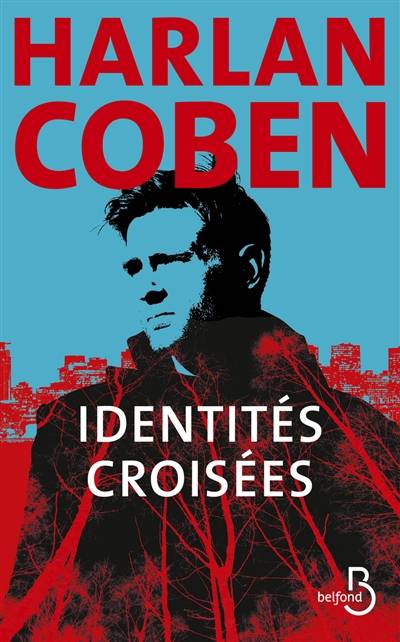 Identités croisées | Harlan Coben, Roxane Azimi